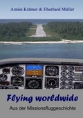 Cover: Flying worldwide - BoD - Books on Demand