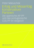 Cover: Erfolg und Misserfolg konservativer Parteien - VS Verlag f&uuml;r Sozialwissenschaften
