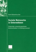 Cover: Soziale Netzwerke in Unternehmen - Deutscher Universit&auml;tsverlag