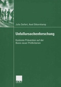 Cover: Unfallursachenforschung - Deutscher Universit&auml;tsverlag