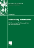 Cover: Behinderung im Fernsehen - Deutscher Universit&auml;tsverlag