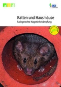 Cover: Ratten und Hausm&auml;use - Sachgerechte Nagetierbek&auml;mpfung - Bundesanstalt f&uuml;r Landwirtschaft und Ern&auml;hrung