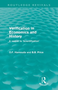 Enlarge image Cover: Verification in Economics and History - Routledge
