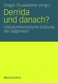 Cover: Derrida und danach? - VS Verlag f&uuml;r Sozialwissenschaften