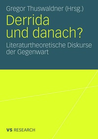 Enlarge image Cover: Derrida und danach? - VS Verlag für Sozialwissenschaften
