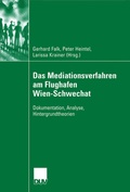 Abbildung von: Das Mediationsverfahren am Flughafen Wien-Schwechat - Deutscher Universitätsverlag