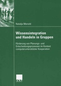 Cover: Wissensintegration und Handeln in Gruppen - Deutscher Universit&auml;tsverlag