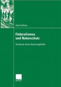 Bild: Föderalismus und Naturschutz - Deutscher Universitätsverlag