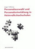 Cover: Personalauswahl und Personalentwicklung in Heimvolkshochschulen - Waxmann