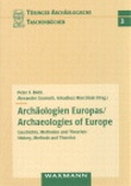 Cover: Arch&auml;ologien Europas / Archaeologies of Europe - Waxmann