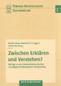 Cover: Zwischen Erkl&auml;ren und Verstehen? - Waxmann