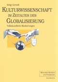 Cover: Kulturwissenschaft im Zeitalter der Globalisierung - Waxmann
