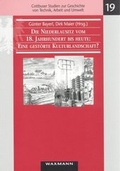 Cover: Die Niederlausitz vom 18. Jahrhundert bis heute: Eine gest&ouml;rte Kulturlandschaft? - Waxmann