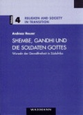 Cover: Shembe, Ghandi und die Soldaten Gottes - Waxmann