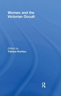 Cover: Women and the Victorian Occult - Routledge
