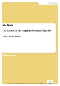 Abbildung von: Das Konzept der organisationalen Identität - diplom.de