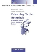 Cover: E-Learning f&uuml;r die Hochschule - Waxmann