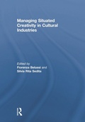 Cover: Managing situated creativity in cultural industries - Routledge