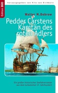 Cover: Pedder Carstens Kapit&auml;n des roten Adlers - BoD - Books on Demand