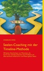 Cover: Seelen-Coaching mit der Timeline-Methode - BoD - Books on Demand