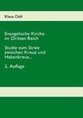 Cover: Evangelische Kirche im Dritten Reich - BoD - Books on Demand