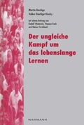 Cover: Der ungleiche Kampf um das lebenslange Lernen - Waxmann