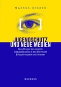 Cover: Jugendschutz und neue Medien - Waxmann