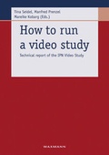 Cover: How to run a video study - Waxmann