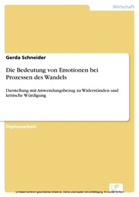 Abbildung von: Die Bedeutung von Emotionen bei Prozessen des Wandels - diplom.de