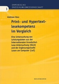 Enlarge image Cover: Print- und Hypertextlesekompetenz im Vergleich - Waxmann