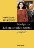 Cover: Beitr&auml;ge zur Kulturgeschichte Zyperns von der Sp&auml;tantike bis zur Neuzeit - Waxmann