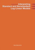 Bild: Interpreting Standard and Nonstandard Log-Linear Models - Waxmann