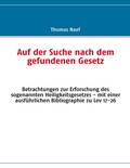 Cover: Auf der Suche nach dem gefundenen Gesetz - BoD - Books on Demand