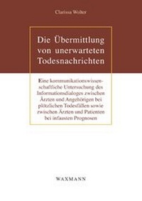 Abbildung von: Die Übermittlung von unerwarteten Todesnachrichten - Waxmann