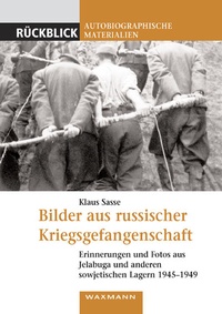 Abbildung von: Bilder aus russischer Kriegsgefangenschaft - Waxmann