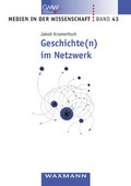 Cover: Geschichte(n) im Netzwerk - Waxmann