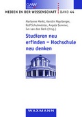 Cover: Studieren neu erfinden - Hochschule neu denken - Waxmann