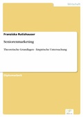 Cover: Seniorenmarketing - diplom.de