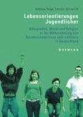 Cover: Lebensorientierungen Jugendlicher - Waxmann