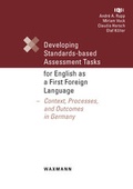Cover: Developing Standards-based Assessment Tasks for English as a First Foreign Language - Waxmann