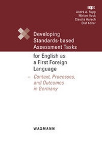 Enlarge image Cover: Developing Standards-based Assessment Tasks for English as a First Foreign Language - Waxmann
