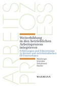 Cover: Weiterbildung in den betrieblichen Arbeitsprozess integrieren - Waxmann