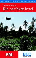 Cover: Die perfekte Insel - BoD - Books on Demand