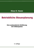 Cover: Betriebliche Steuerplanung - BoD - Books on Demand