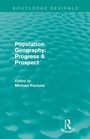 Cover: Population Geography: Progress & Prospect (Routledge Revivals) - Routledge