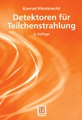 Cover: Detektoren f&uuml;r Teilchenstrahlung - Vieweg+Teubner Verlag