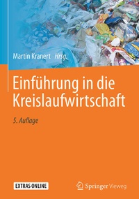 Bild vergrößern Bild: Einführung in die Kreislaufwirtschaft - Springer Vieweg