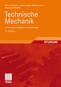Cover: Technische Mechanik in Formeln, Aufgaben und L&ouml;sungen - Vieweg+Teubner Verlag