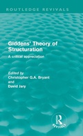 Cover: Giddens' Theory of Structuration - Routledge