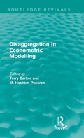 Cover: Disaggregation in Econometric Modelling (Routledge Revivals) - Routledge
